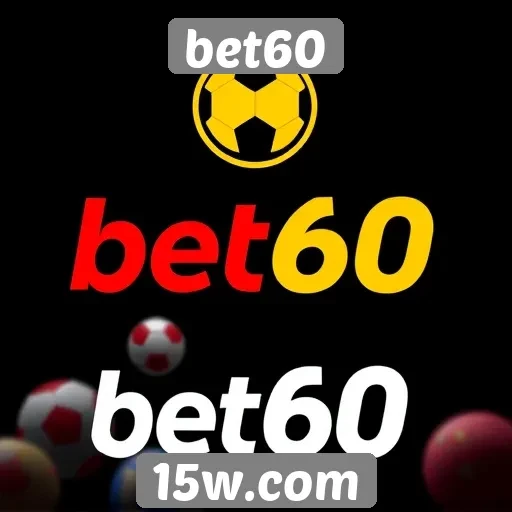 Bet60 e a experiência do usuário em plataformas de jogos